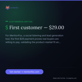 Launch card FoxPlug generated for MentionFox: first customer at $29